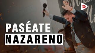 Miniatura de vídeo de "Paseate Nazareno - Popurri"