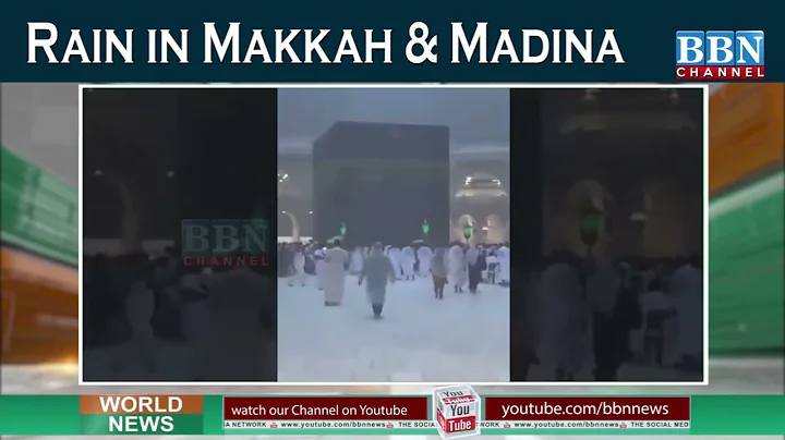 Rain in Makkah & Madina | BBN NEWS
