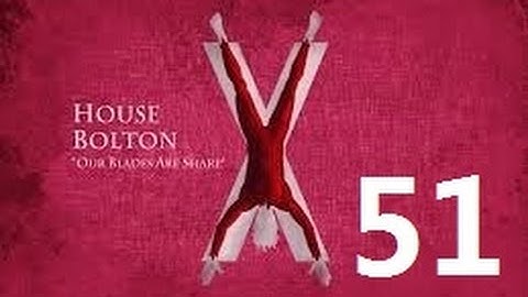 Crusader Kings 2: Game of thrones mod- Bolton Part 51