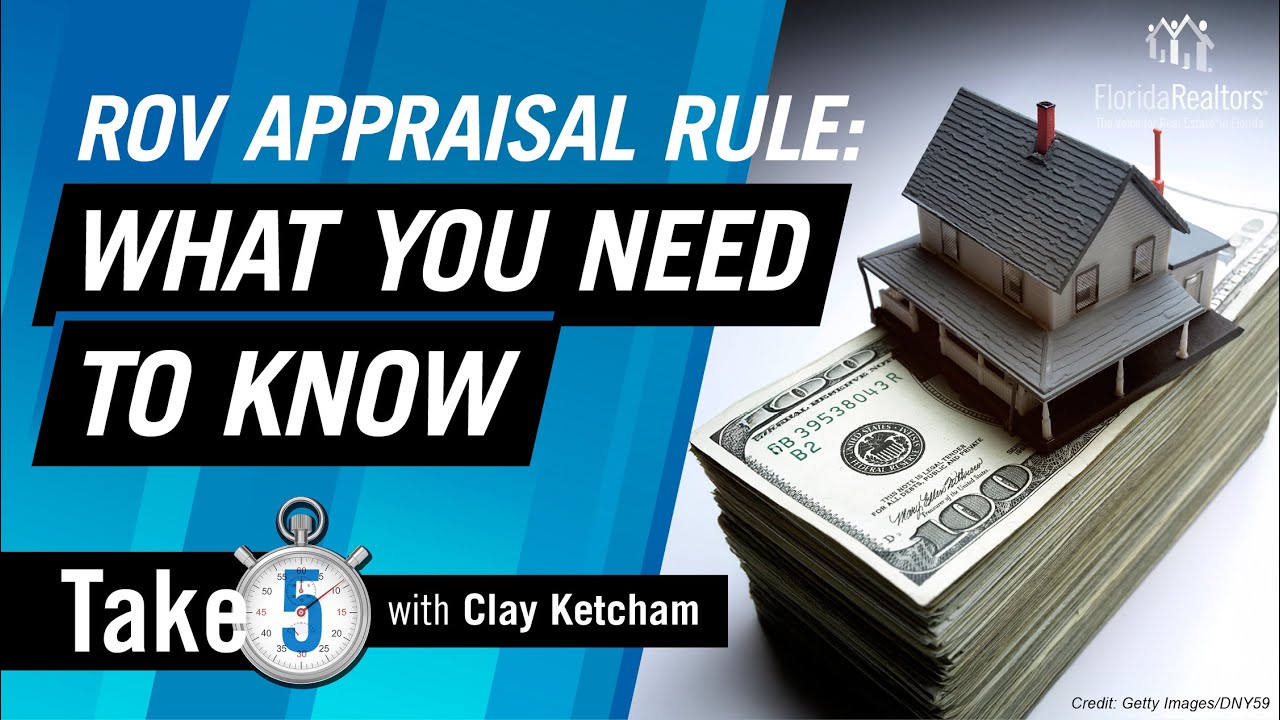 What You Need to Know About the New ROV Appraisal Rule