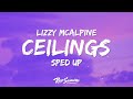 Lizzy McAlpine - ceilings Sped Up (Lyrics)