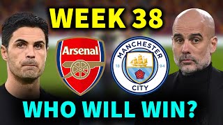 PREMIER LEAGUE WEEK 38 PREDICTIONS + Who Will Win The Premier League|