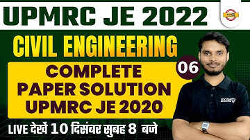 UPMRC JE 2022 | CIVIL ENGINEERING | COMPLETE PAPER SOLUTION UPMRC JE 2020 | BY AJAY SIR