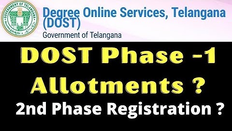 TS DOST Phase 1 Seat Allotments 🔥 | Phase 2 Registration Web Options