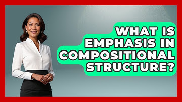 What Is Emphasis In Compositional Structure? - Drawing and Painting Academy