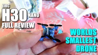 Worlds Smallest Drone JJRC H30 Nano - Full Review - [Unboxing, Inspection, Flight Test, Pros & Cons]