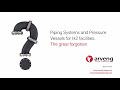 Piping Systems and Pressure Vessels for H2 Facilities