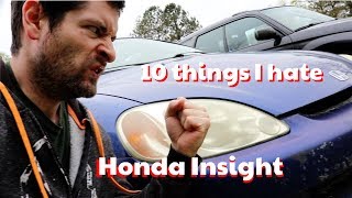 10 things I hate about my 2001 Honda Insight