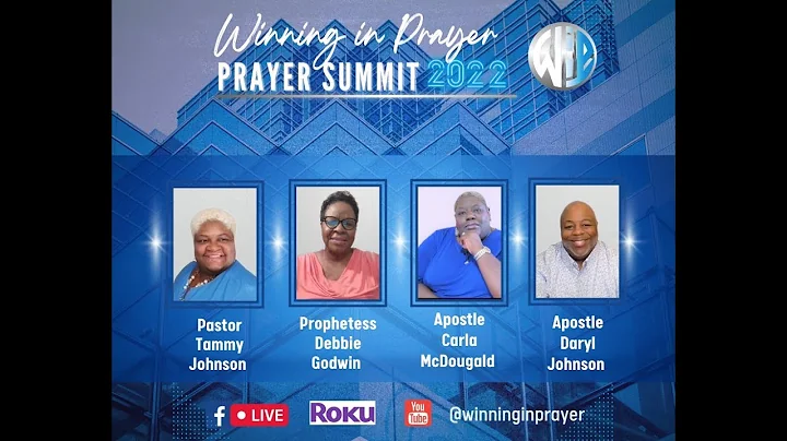 Prayer Summit 2022  Prophetess Debbie D. Godwin "P...