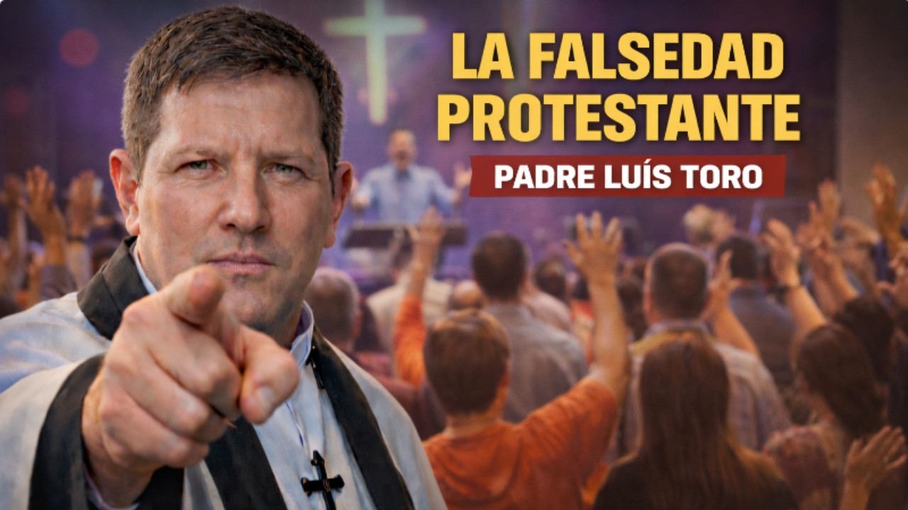 ASÍ SE DESMONTA LA FALSEDAD PROTESTANTE