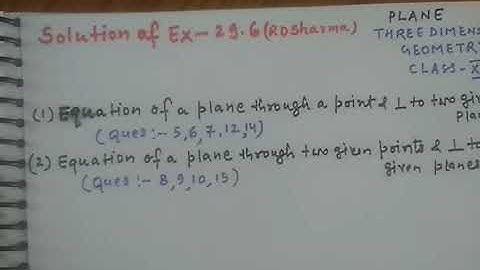 Solution of Ex- 29.6 Rd Sharma Part II Class XII Three Dimensional Geometry