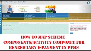 How to map Scheme  components/ activity component for beneficiary e-payment in PFMS