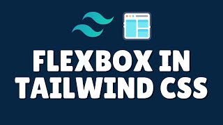 How to use flexbox in Tailwind css