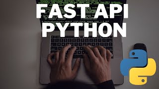 Create API Using Fast API & Python - Part 1