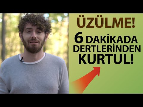 6 dakikada dertlerinden kurtul! La tahzen