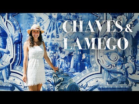 PORTUGAL | Chaves, Lamego &amp; River Beaches | Let&#39;s Travel #20