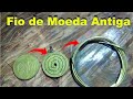 Aprenda a fazer fio de Moeda Antiga Original!!!! Fio para corrente grumet