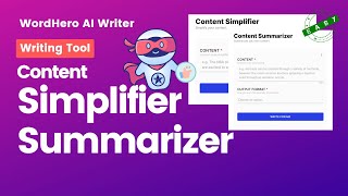 Revamp Your Readers' Experience with WordHero's Content Simplifier and Content Summarizer!