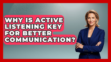 Why Is Active Listening Key For Better Communication? - Real Life Curriculum