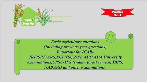 #PRACTICE SET-1 (BASIC AGRICULTURE QUESTIONS) #ICAR-JRF,Physical science 2020