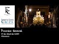 Redes Cofrades: Procesión General 2019 - #Resumen