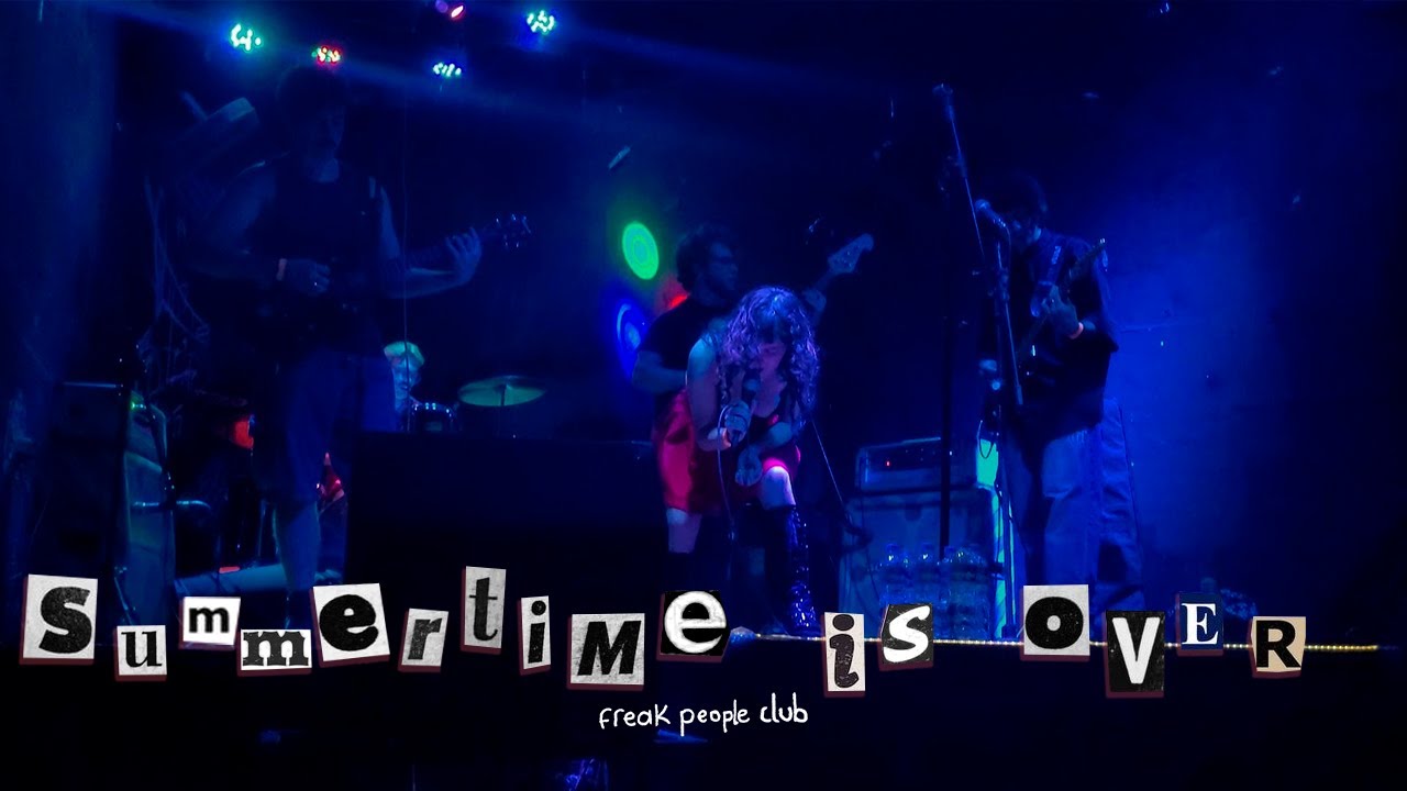 summertime is over by freak people club