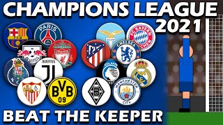 Beat The Keeper  UEFA Champions League 2020/21 Predictions