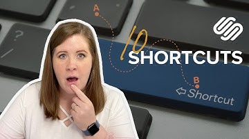 10 Squarespace shortcuts to speed up your workflow