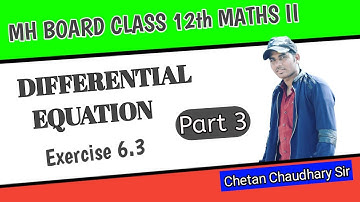 Differential Equation Exercise 6.3 Part 3 class 12th Maths2 Maharashtra board new syllabus