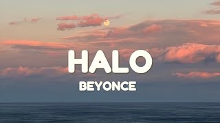 Beyonce -Halo (Lyrics)