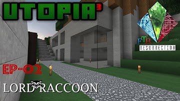 Utopia³ Resurrection - S4E02 - Minecraft [FTB] -  How I built my Modern House!