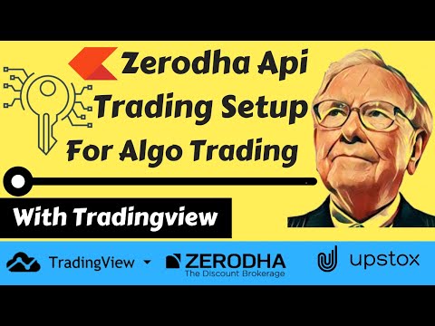 Zerodha API Setup with Algo Trading with Tradingview