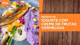 Receita: Iogurte com creme de frutas vermelhas (20/05/24)