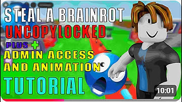 STEAL A BRAINROT UNCOPYLOCKED   HOW TO SPOOF ANIMATION AND ADMIN COMMANDS TUTORIAL #robloxedit