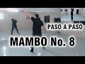 MAMBO No. 8 - Dámaso Perez Prado | Paso a paso