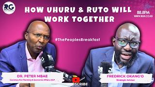 How Uhuru & Ruto Will Work Together & Why Gachagua Negotiate After Getting 30 MPs ~ Okango & Dr.Mbae