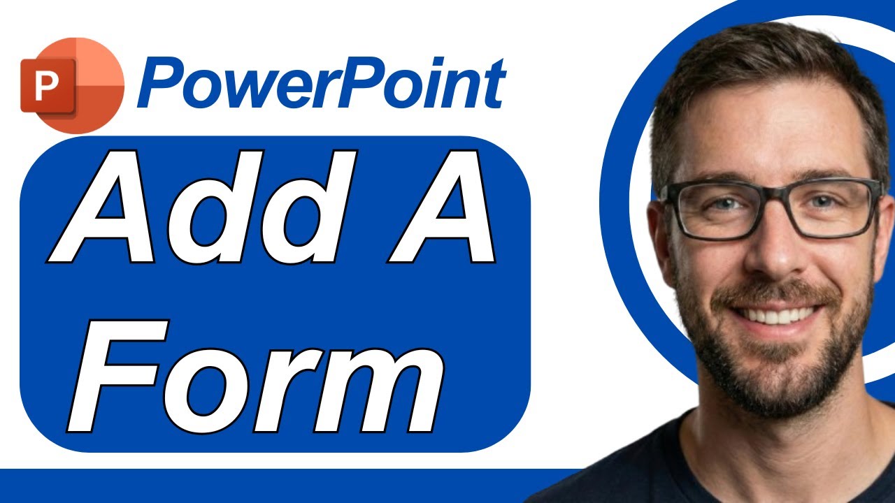 How To Add A Form To PowerPoint Slides [2026 Guide] - YouTube