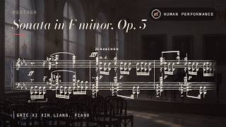 Medtner – Piano Sonata in F minor, III. Largo | Eric Xi Xin Liang | REMASTERED