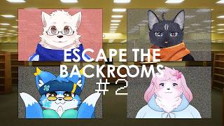 【Escape the Backrooms】今日でクリアできるって聞きました /w 黒猫龍星, 水溟ケット, 水面音春 #2