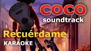 Video thumbnail of "COCO - Recuérdame (Arrullo) - Gael Garcia Bernal KARAOKE con Letra"