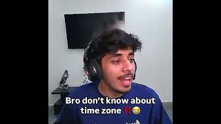 bro don't know about time zone 😭 #shortsfeed