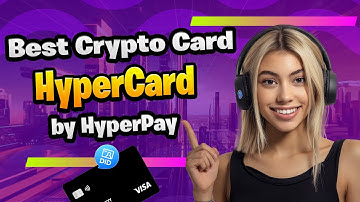 HyperCard: Shop Anywhere, Earn Big: The Secret Behind HyperPay’s Crypto Card!