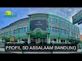 Mengenal profil sd assalaam bandung