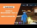 Supraland - Gameplay Walkthrough - Part 12 - Bringing the Cousin Back Home