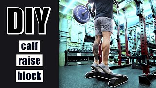 Calf Raise Block DIY Project, Home Gym Essentials