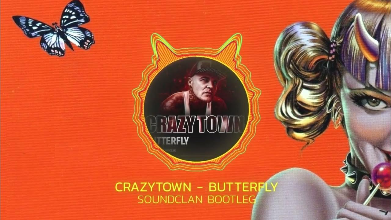 Crazy town butterfly обложка. Баттерфляй песня крейзи таун. Баттерфляй песня крейзи таун. Crazy town butterfly обложка. Crazy town.