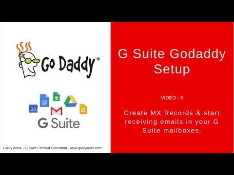 5. G Suite Setup - Setup G Suite MX Records with Godaddy with this step by step tutorial.