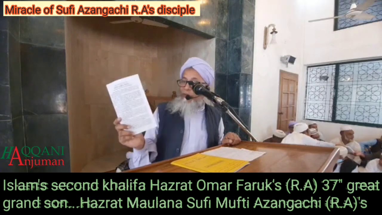 Miracle of Sufi Azangachi R.A's disciple