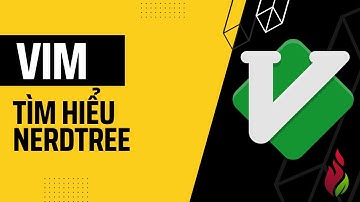 Tìm Hiểu Nerd Tree
