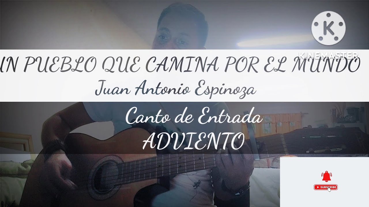 Un Pueblo que Camina por el Mundo Canto de Entrada Adviento - YouTube